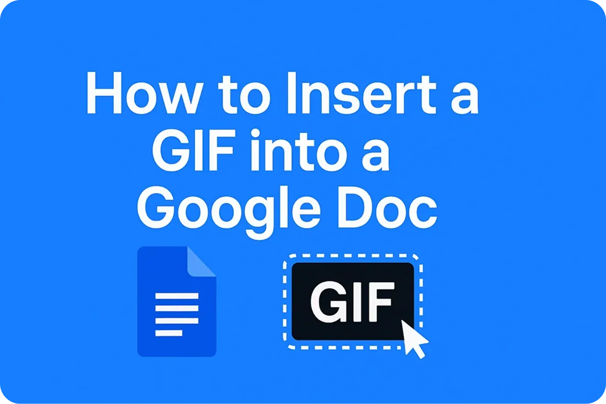 How to Insert a GIF into a Google Doc