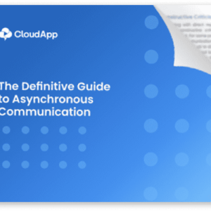 The Definitive Guide to Asynchronous Communication