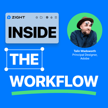 Inside the Workflow: Talin Wadsworth, Principal Designer at Adobe