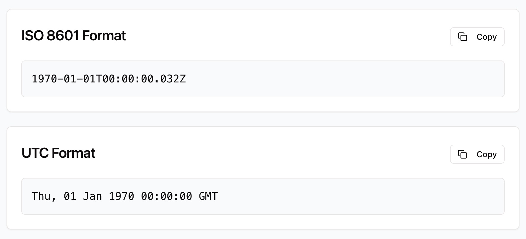 ISO 8601 format and UTC format.