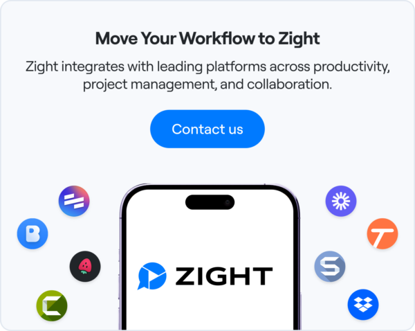 Move your workflow to Zight.